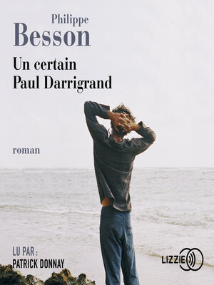cover image of Un certain Paul Darrigrand